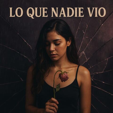 Lo Que Nadie Vio album art