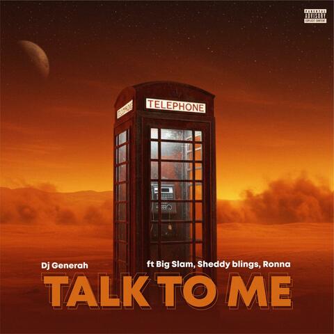 Talk to me(freestyle) (feat. Big Slam, Ronna & Sheddy Blings) album art