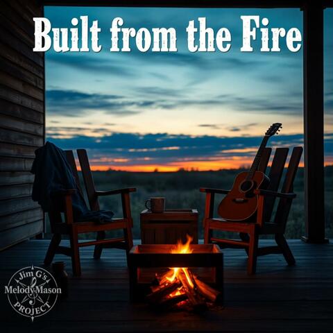 Built from the Fire album art