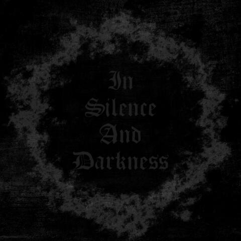 In Silence And Darkness album art