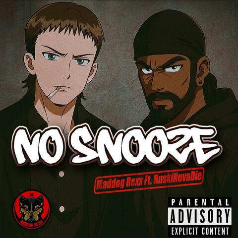 No Snooze (feat. RuskiNevaDie) album art