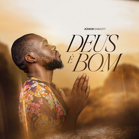 Deus É Bom album art
