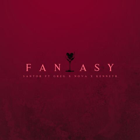 Fantasy (feat. Young Greg, Nova & kenneth) album art