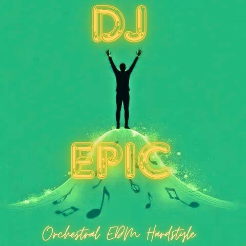 DJ EPIC (When The Music Hits) album art