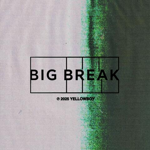 Big Break album art