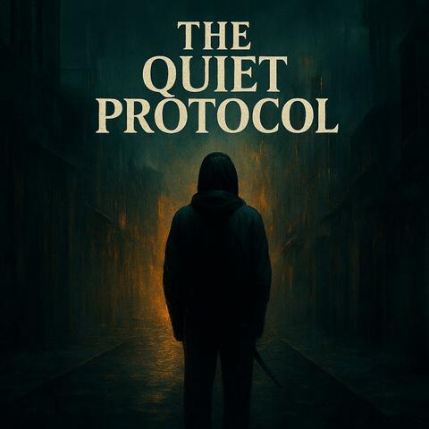 The Quiet Protocol album art