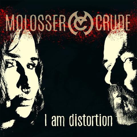 I Am Distortion album art