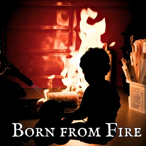 Born from Fire album art
