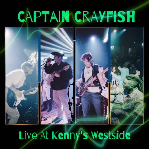Captain Crayfish (Live at Kenny's Westside) album art
