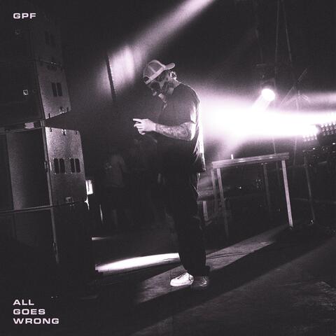 All Goes Wrong album art