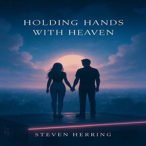 Holding Hands With Heaven album art