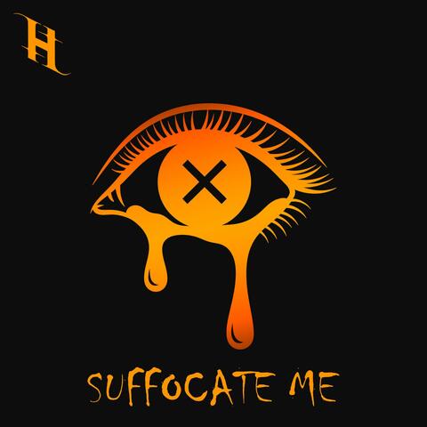 Suffocate me album art
