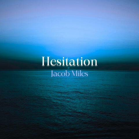 Hesitation album art