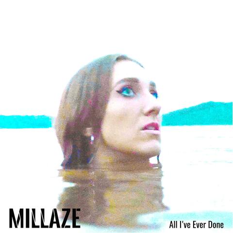 All I've Ever Done album art