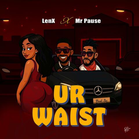 Ur waist (feat. Mr pause) album art