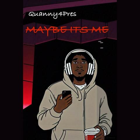 Maybe Its Me album art