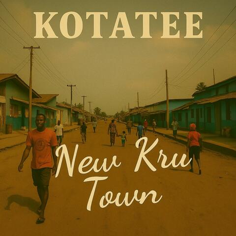 New Kru Town album art