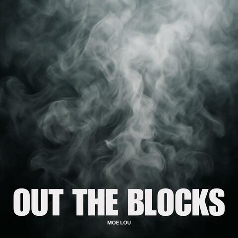 Out the Blocks album art