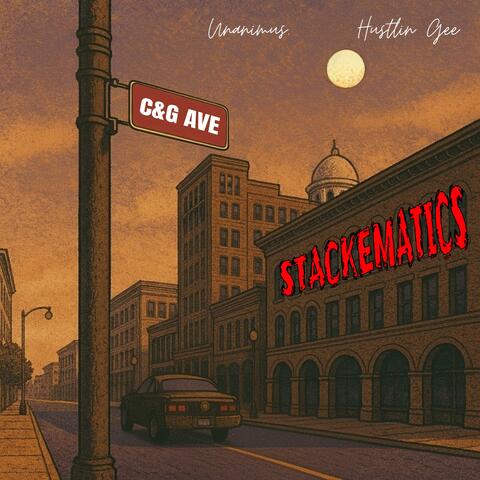 Stackematics (feat. Hustlin Gee) album art