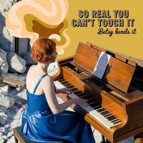 So Real You Can't Touch It album art
