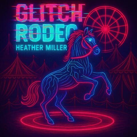 Glitch Rodeo album art