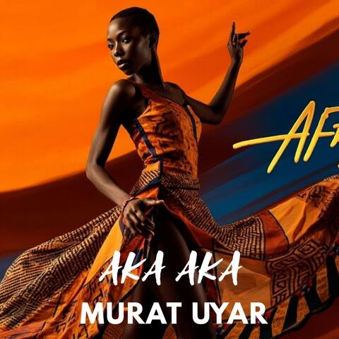 Aka Aka (Afro Version) album art