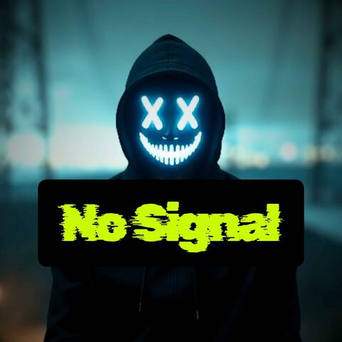No Signal album art