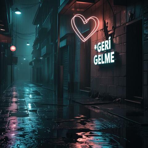 Geri Gelme album art