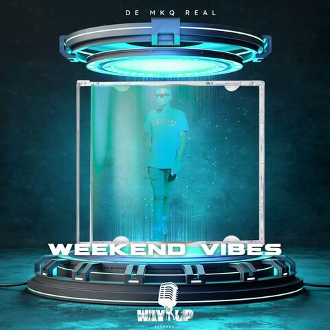 Weekend Vibes album art