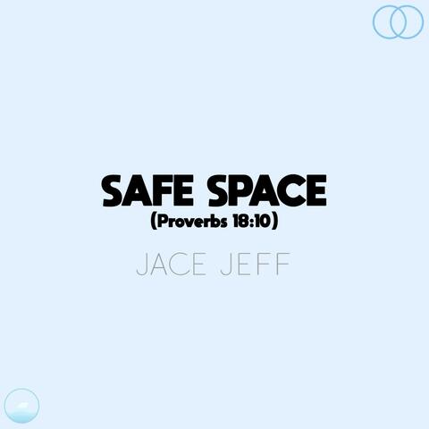 Safe Space (Proverbs 18:10) album art