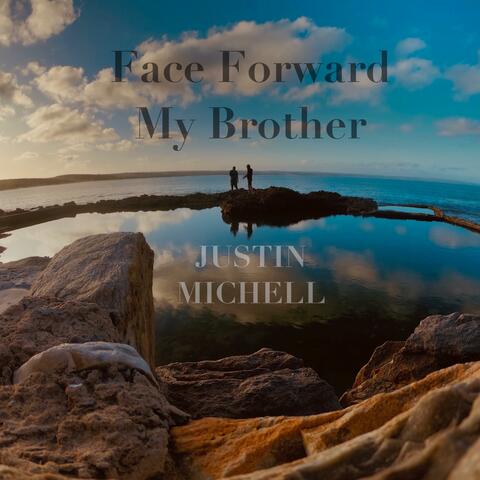 Face Forward My Brother album art