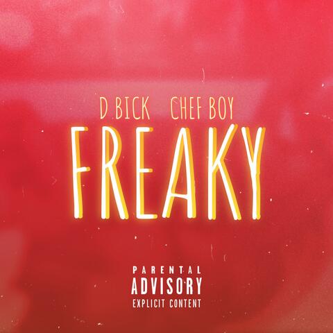 Freaky (feat. Chef Boy) album art