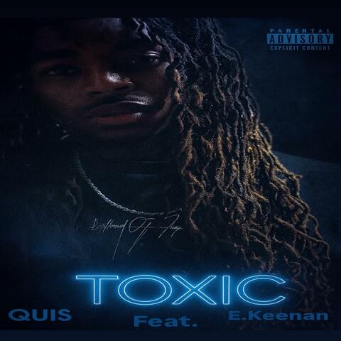 Toxic (feat. E. Keenan) album art