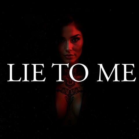 Lie To Me album art