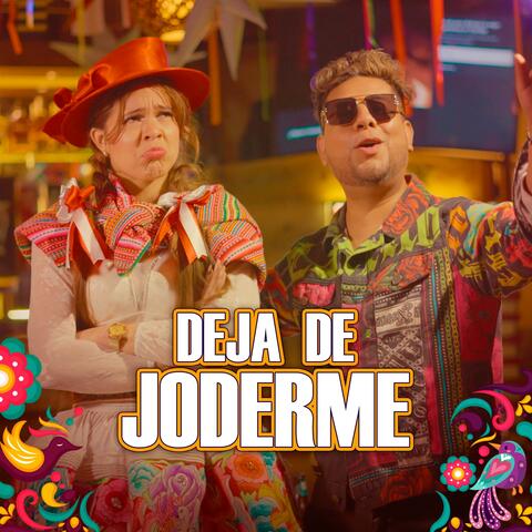 DEJA DE JODERME album art
