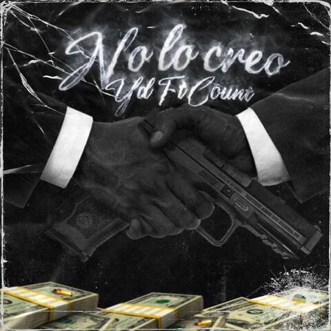 No Lo Creo (feat. Count Mc) album art