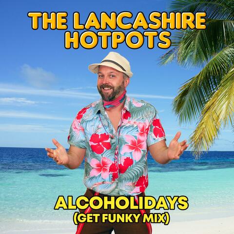 Alcoholidays (Get Funky Mix) album art