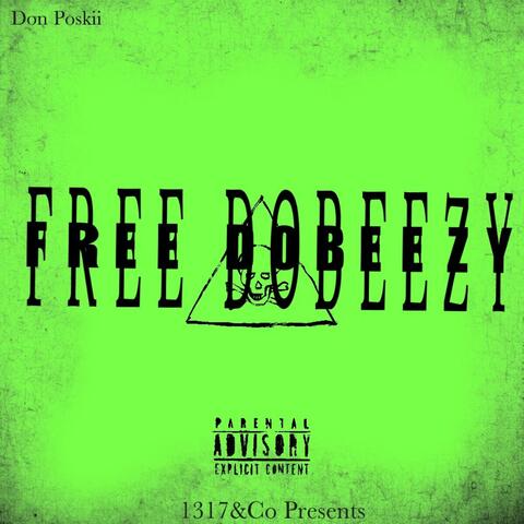 FREE DOBEEZY (drop a deuce) album art