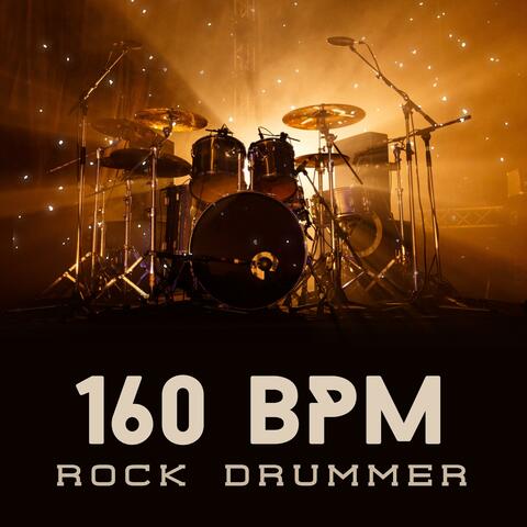 160 Bpm Rock Drummer album art