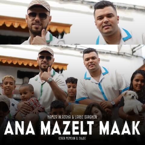 Ana Mazelt Maak (feat. Larbi Sarghini) album art