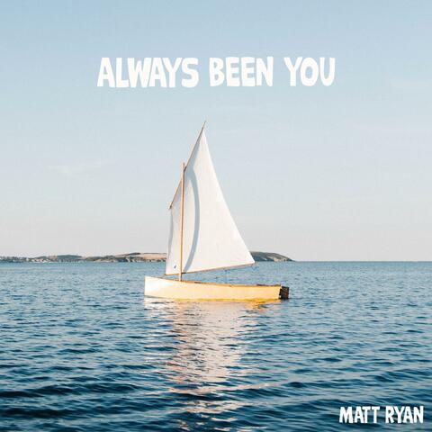 Always Been You album art