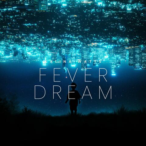 Fever Dream album art