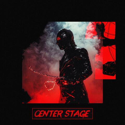 Center Stage (feat. Ominous Black) album art