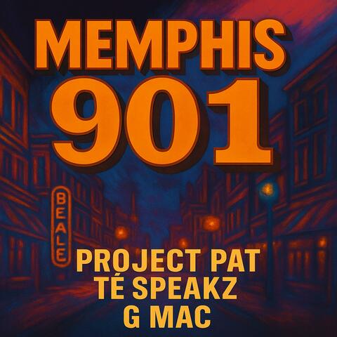 Memphis 901 (feat. Project Pat & Té Speakz) album art
