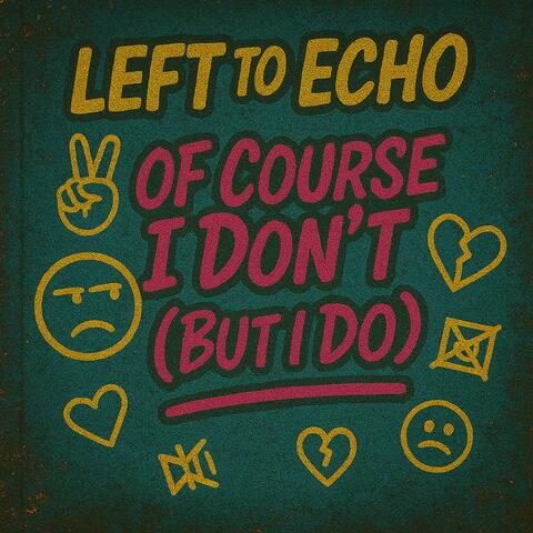Of Course I Don't (But I Do) album art
