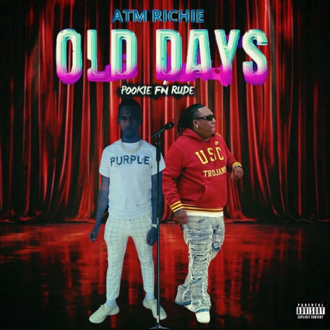 Old Days (feat. ATM Richie) album art