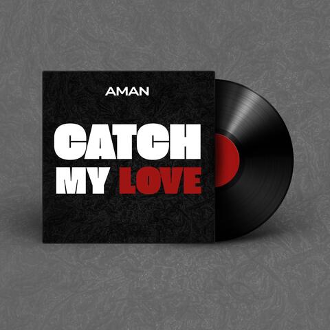 Catch my love (extended mix) album art