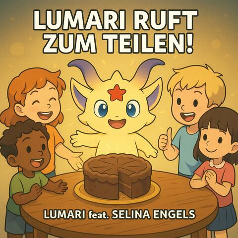 Lumari ruft zum Teilen! (feat. Selina Engels) album art