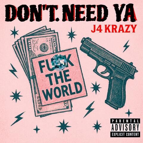 Don't Need Ya album art