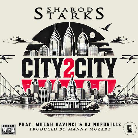 City 2 City (feat. Mulah Davinci & DJ No Phrillz) album art